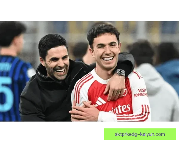 阿尔特塔球队创造力持续提升 引领球队战术创新趋势